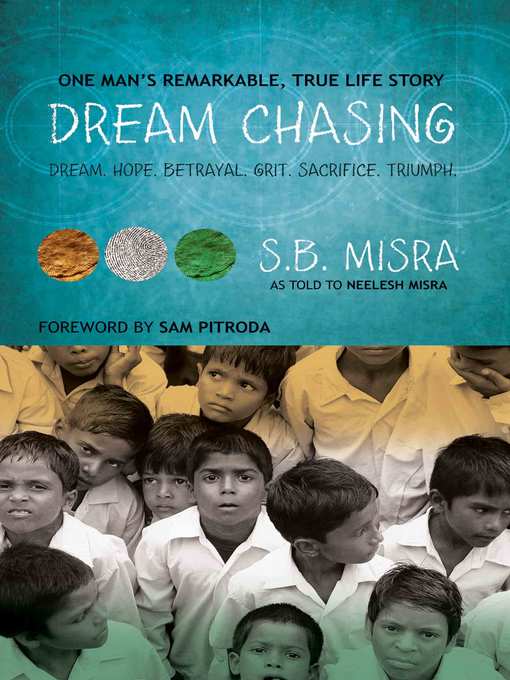 Title details for Dream Chasing by S.B. Misra - Available